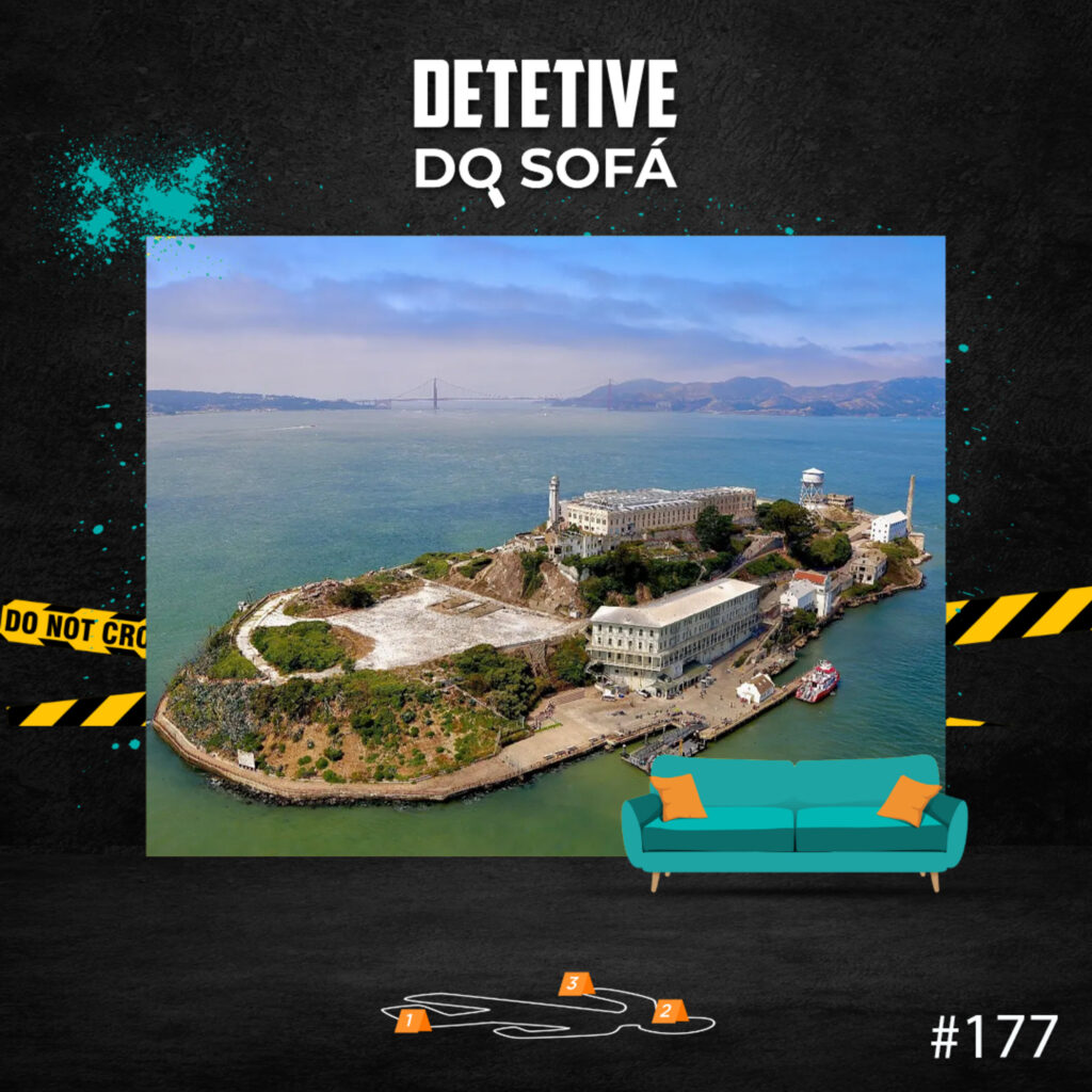 Read more about the article 177 – Fuga de Alcatraz