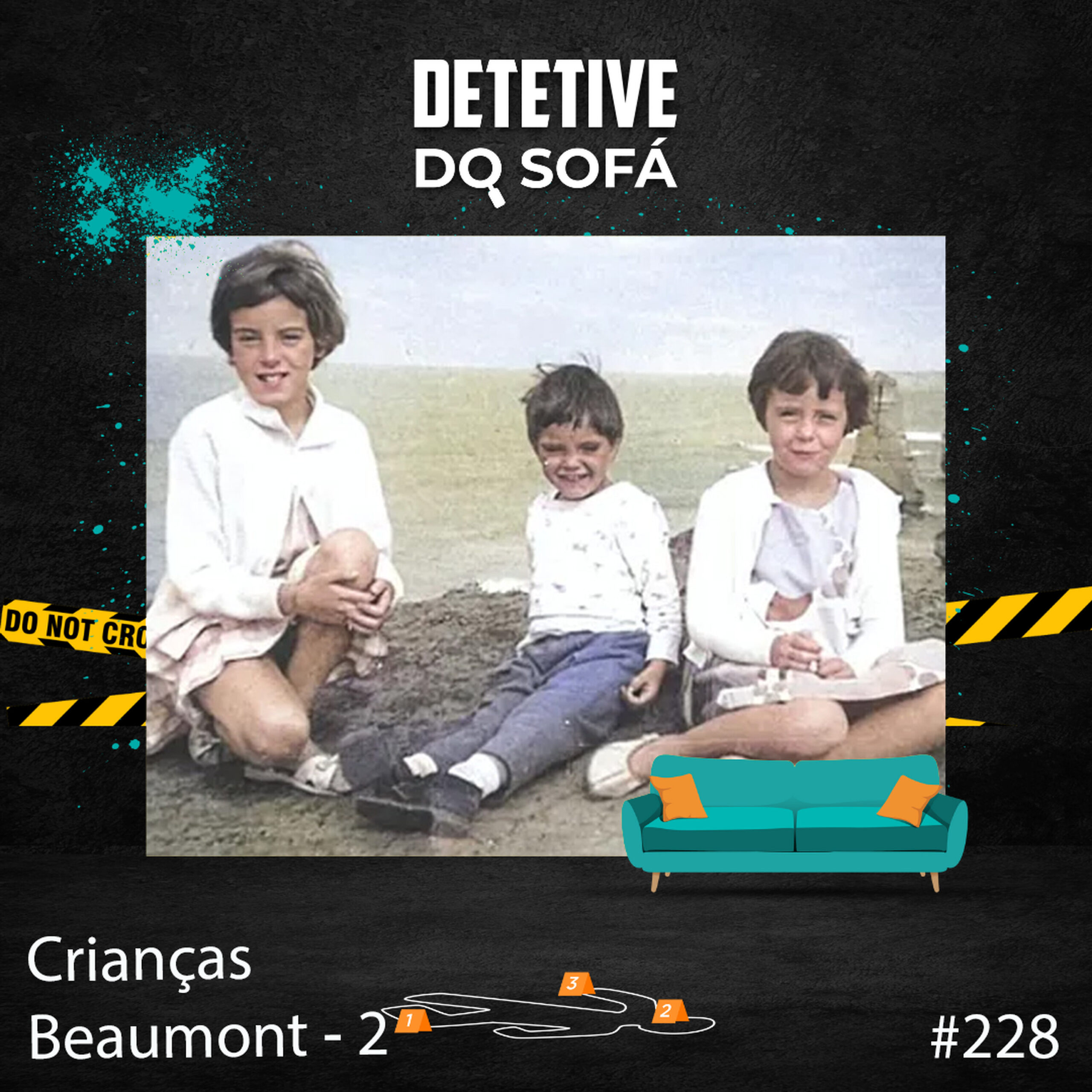 You are currently viewing 228 – Desaparecimento das Crianças Beaumont – Parte 2