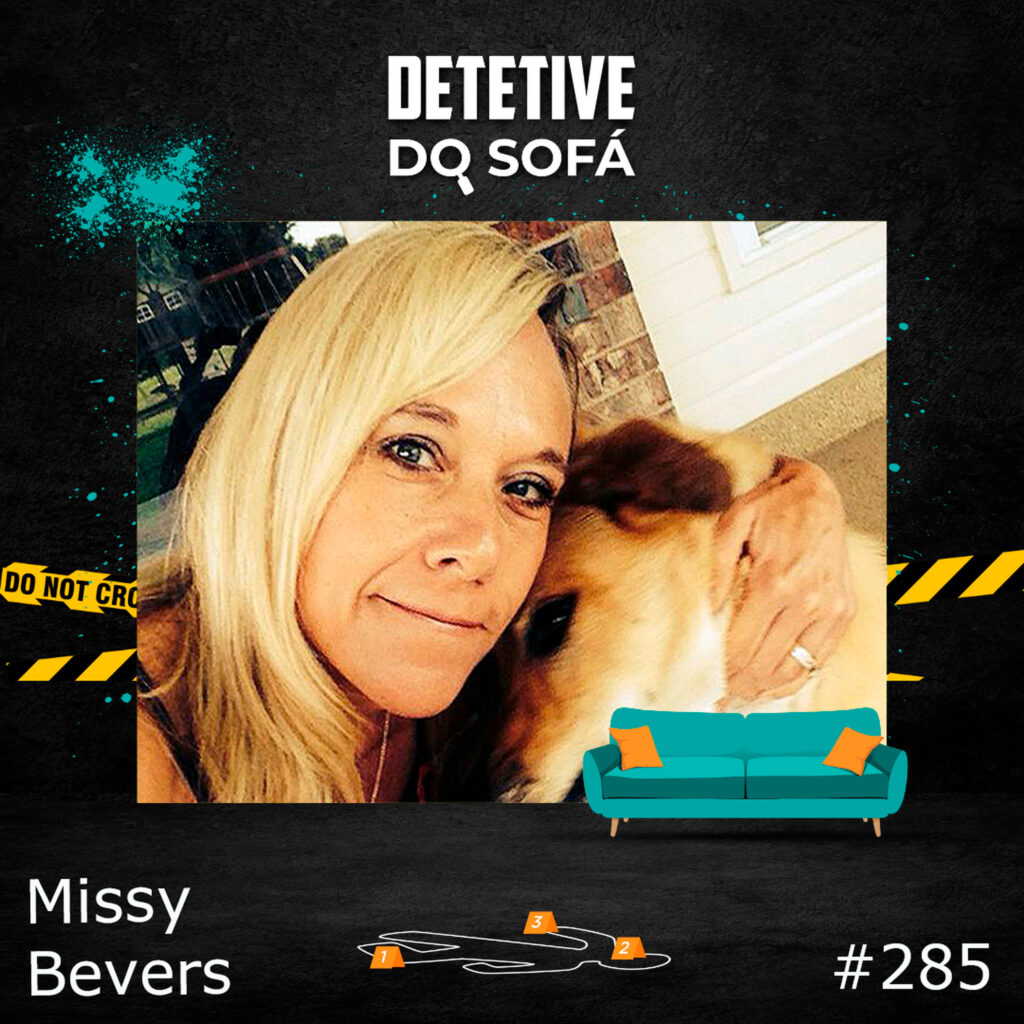 Read more about the article 285 – Quem matou Missy Bevers?